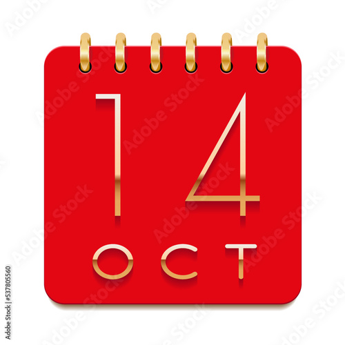 14 day of the month. October. Luxury calendar daily icon. Date day week Sunday, Monday, Tuesday, Wednesday, Thursday, Friday, Saturday. Gold text. Red paper. Vector illustration.