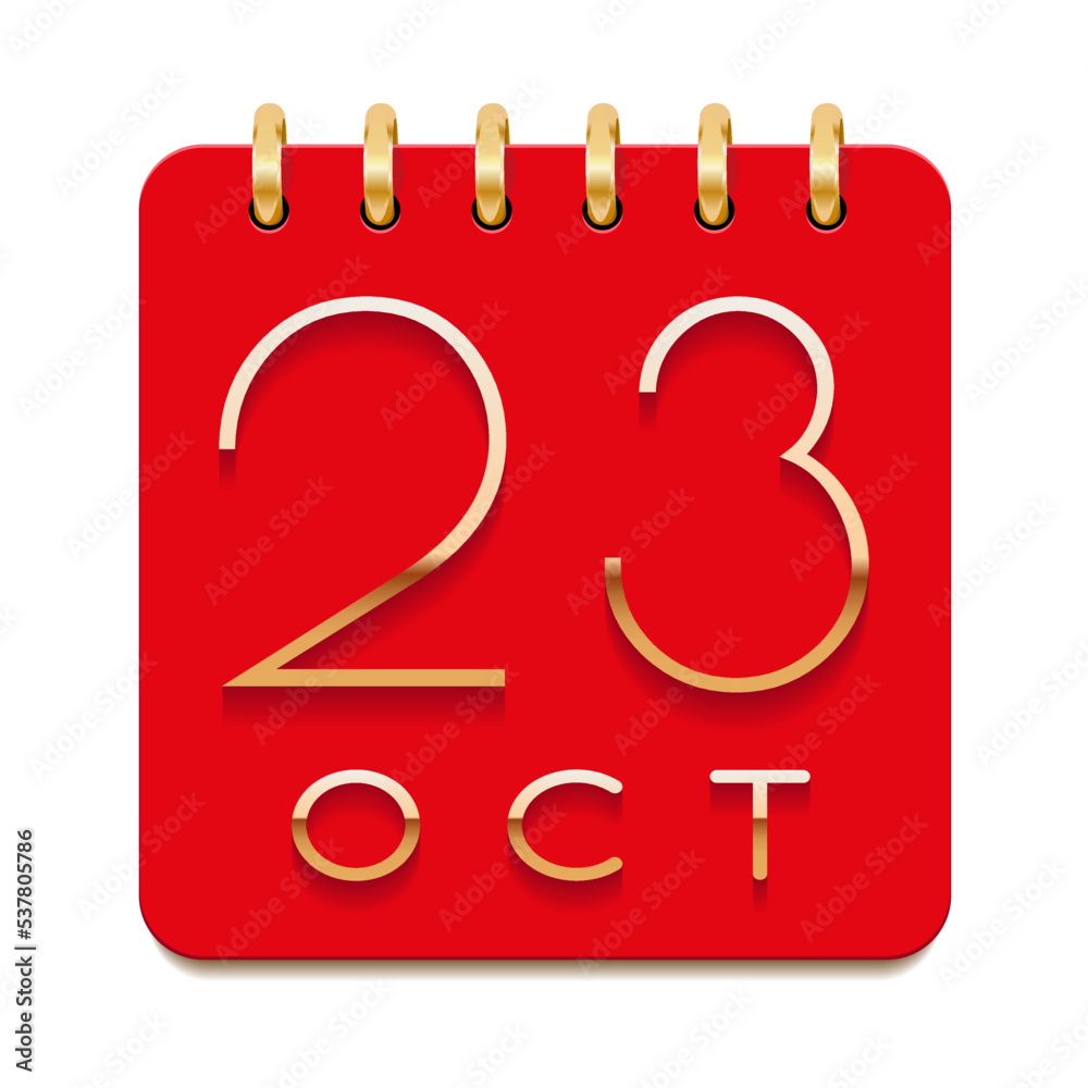 23 day of the month. October. Luxury calendar daily icon. Date day week Sunday, Monday, Tuesday, Wednesday, Thursday, Friday, Saturday. Gold text. Red paper. Vector illustration. 23 day of the month. October. Luxury calendar daily icon. Date day week Sunday, Monday, Tuesday, Wednesday, Thursday, Friday, Saturday. Gold text. Red paper. Vector illustration.