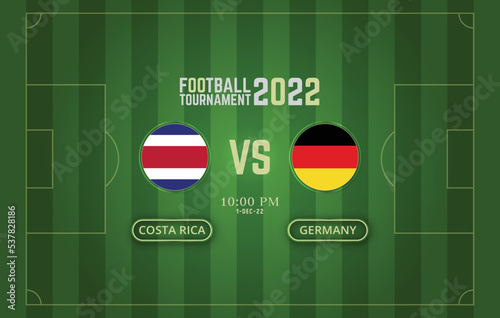 Fifa world cup 2022 Costa Rica vs Germany football match template