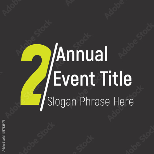 Second annual event or summit title starting with a number of order - Cut number effect - place for a slogan