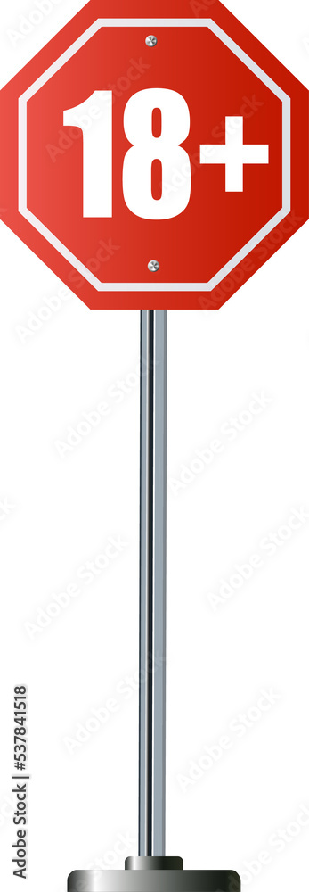 Up to 18 not allowed sign older than 18