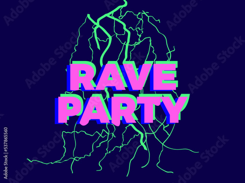 Rave psychedelic, acid trip. Rave party energy, text with energy lightning. A burst of energy. Design for posters, banners and promotional products. Vector illustration