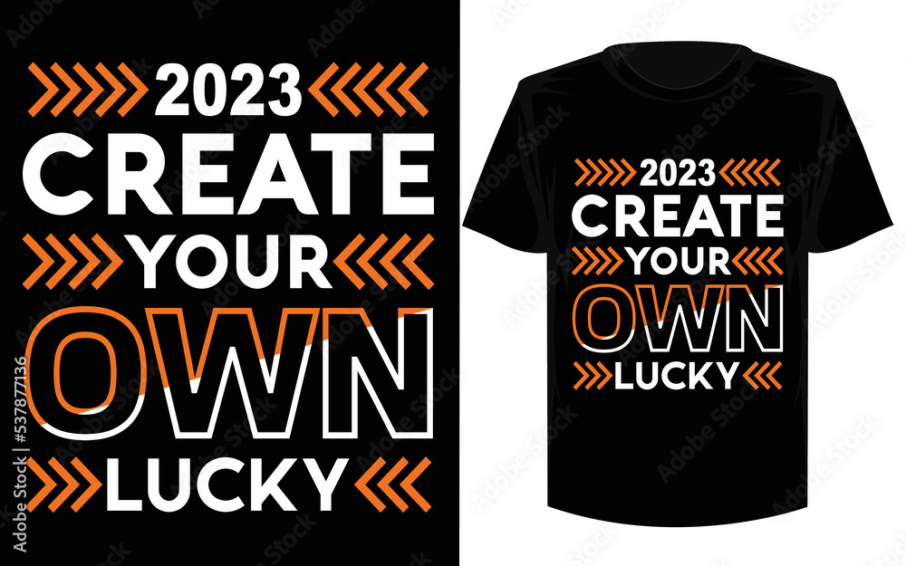 Create your own lucky modern motivational quotes design.