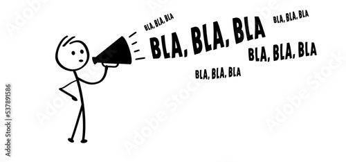 Cartoon stickman, stick figure man speakint in to the megaphone and saying bla, bla, bla orhot news or breaking news. Loudspeaker symbol. Walk or walking for protest or social media, journalism idea. 