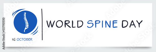 World Spine Day held on 16 October.