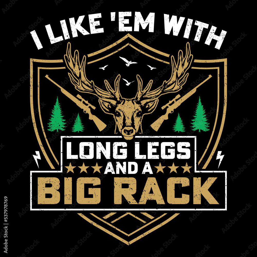 I Like 'em With Hunting T-Shirt Vector Graphic, Hunting T-Shirt Design,