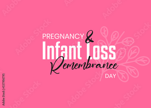 Pregnancy and Infant Loss Remembrance Day