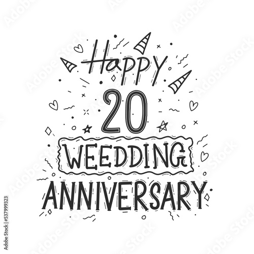 20 years anniversary celebration hand drawing typography design. Happy 20th wedding anniversary hand lettering