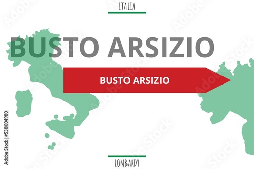 Busto Arsizio: Illustration mit dem Namen der italienischen Stadt Busto Arsizio