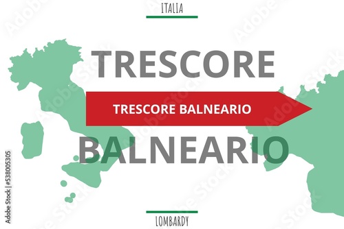 Trescore Balneario: Illustration mit dem Namen der italienischen Stadt Trescore Balneario photo
