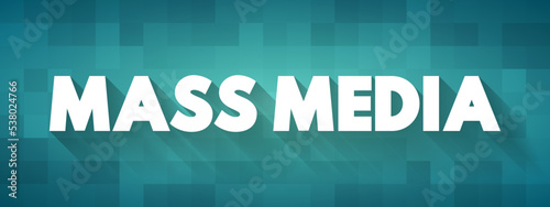 Mass Media refers to a diverse array of media technologies that reach a large audience via mass communication, text concept for presentations and reports