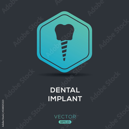 Creative (Dental Implant) Icon ,Vector sign.