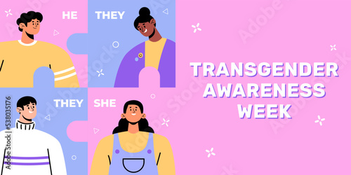 Transgender awareness week banner. Diverse group of transgender people. Vector illustration in flat style. Concept of gender identity and transgenderness. Gender pronouns, he, she, they