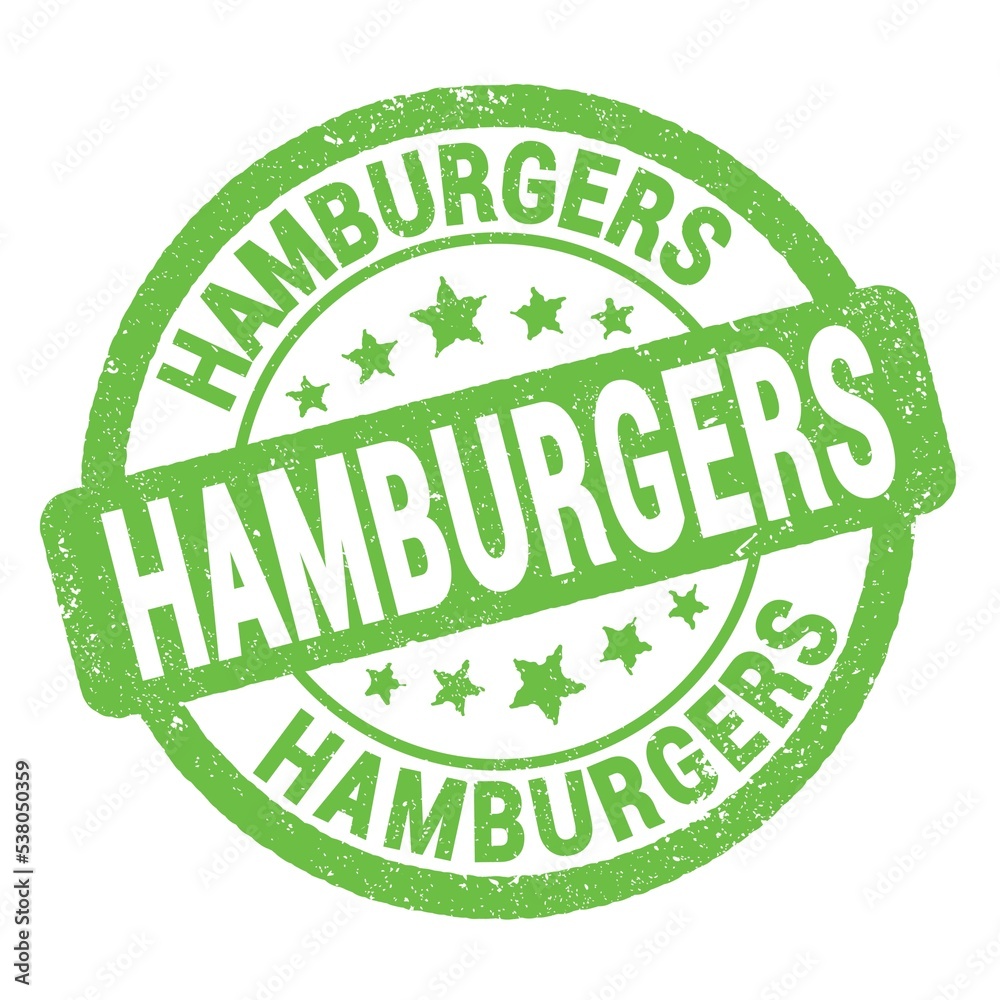 HAMBURGERS text written on green round stamp sign. HAMBURGERS text written on green round stamp sign.