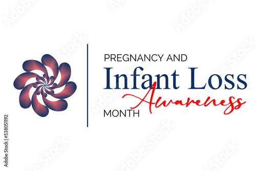 Pregnancy and Infant Loss Awareness Month