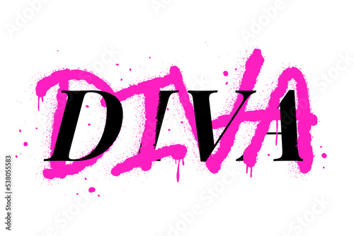 Urban street graffiti style. Slogan of Diva. Concept of feminism, women's rights. Artwork for street wear, patchworks, bomber jackets, hoodie. Fashion print for graphic tee, sweatshirt, poster.