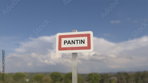 Panneau de la ville de Pantin. Entrée dans la municipalité. 