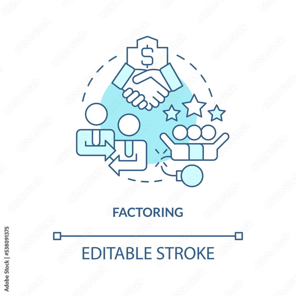 Factoring turquoise concept icon. Accounts receivable. Source of short term financing abstract idea thin line illustration. Isolated outline drawing. Editable stroke. Arial, Myriad Pro-Bold fonts used Factoring turquoise concept icon. Accounts receivable. Source of short term financing abstract idea thin line illustration. Isolated outline drawing. Editable stroke. Arial, Myriad Pro-Bold fonts used