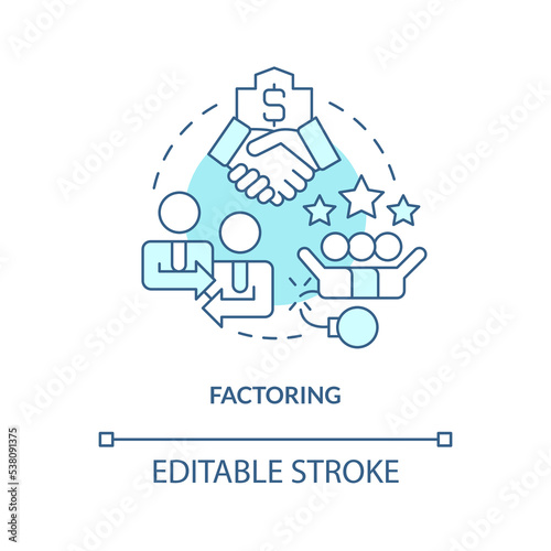 Factoring turquoise concept icon. Accounts receivable. Source of short term financing abstract idea thin line illustration. Isolated outline drawing. Editable stroke. Arial, Myriad Pro-Bold fonts used