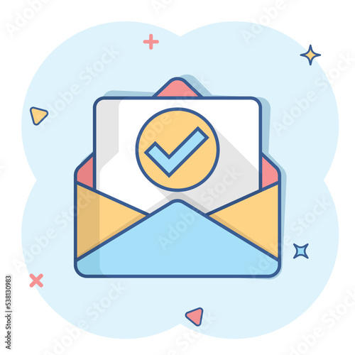 Envelope with confirmed document icon in comic style. Verify cartoon vector illustration on white isolated background. Receive splash effect business concept.