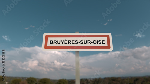 Panneau de la ville de Bruyères-sur-Oise. Entrée dans la municipalité.