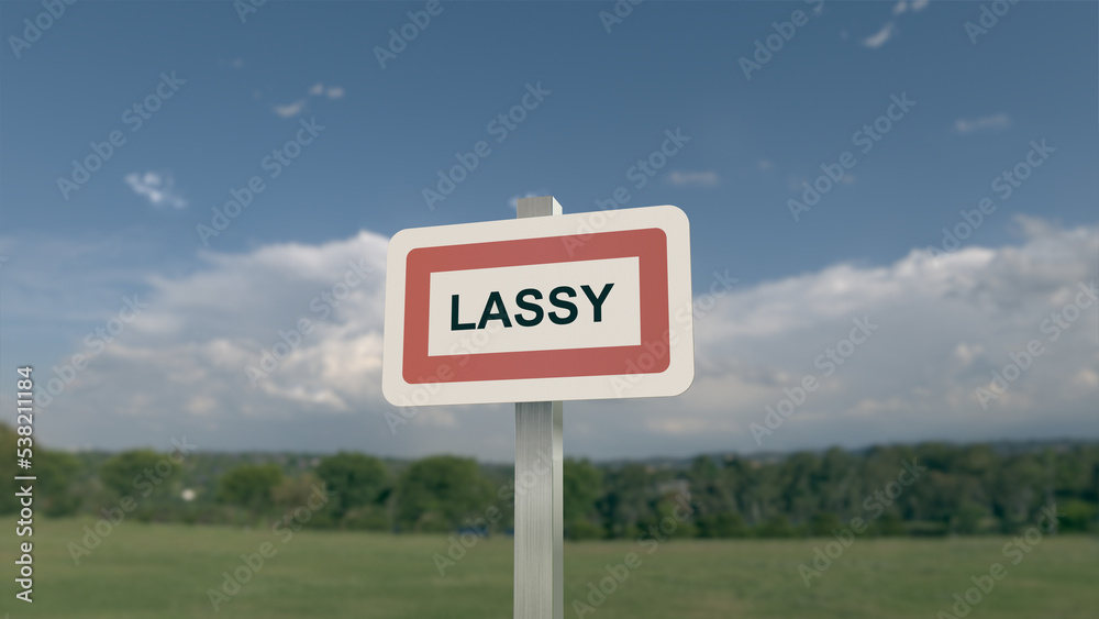 Panneau de la ville de Lassy. Entrée dans la municipalité.