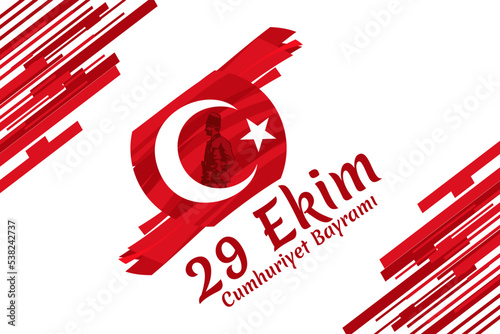 Translaton: October 29, Republic Day. National holiday of the Republic of Turkey vector illustration. Suitable for greeting card, poster and banner. photo