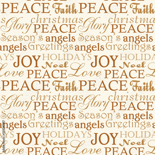 Seamless pattern of Christmas elegant text, peace, joy, noel, season's greetings, angel, faith, glory, and love