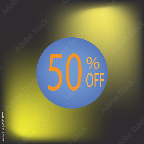 The promotion for you is fifty percent off