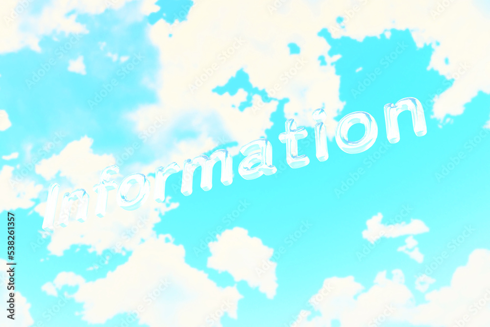 青空に浮かぶInfomationの立体文字