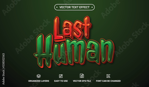 Last Human Editable Vector Text Effect.