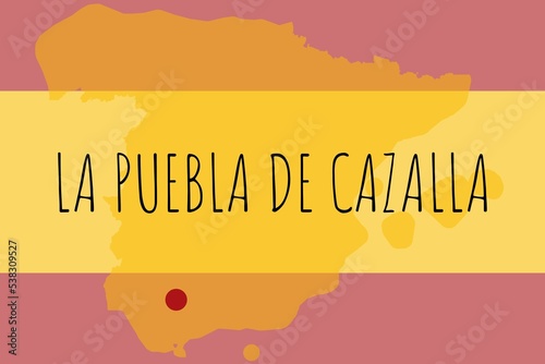 La Puebla de Cazalla: Illustration mit dem Namen der spanischen Stadt La Puebla de Cazalla photo