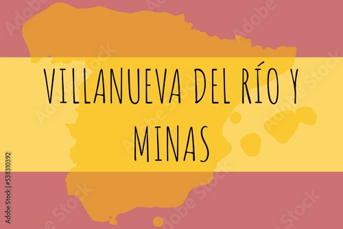 Villanueva del Río y Minas: Illustration mit dem Namen der spanischen Stadt Villanueva del Río y Minas photo