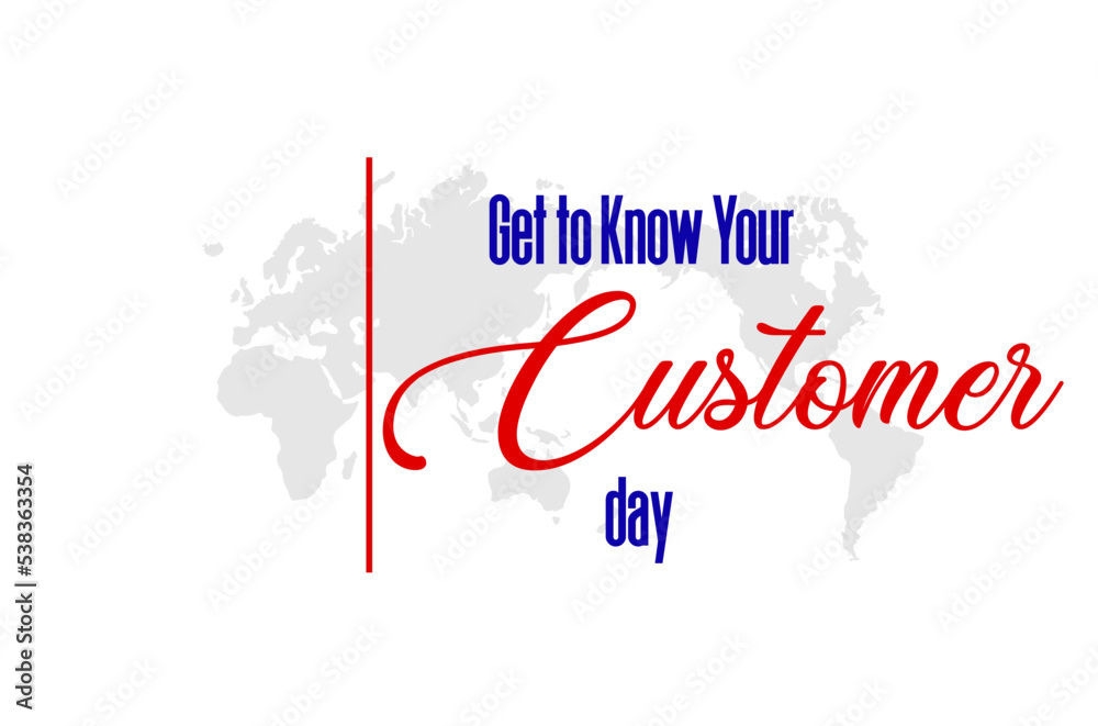 get to know your customers day get to know your customers day