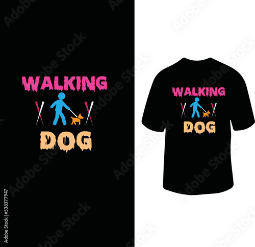 Walking Dog t shirt design