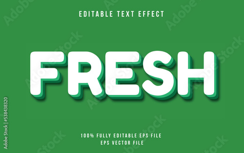 Fresh editable text effect style 
