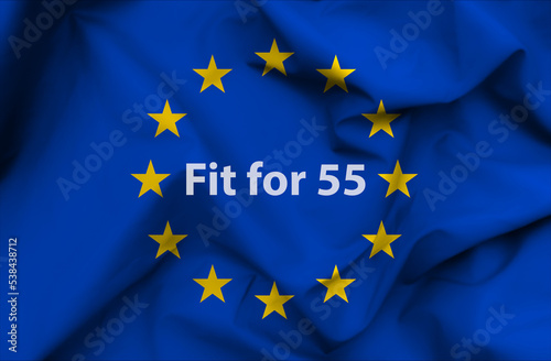 Flagge der Europäischen Union (EU) mit der Aufschrift Fit for 55.