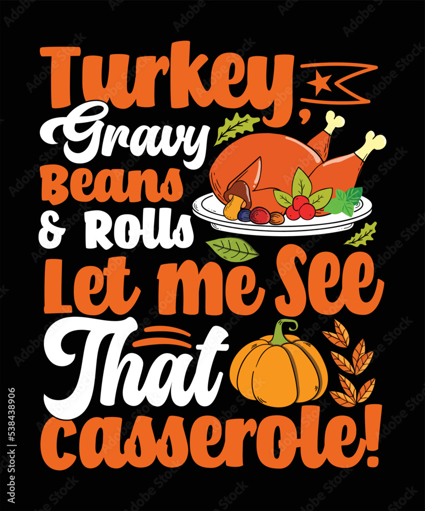 Typography Thanksgiving Day dinner fall holiday pumpkin vector t shirt Typography Thanksgiving Day dinner fall holiday pumpkin vector t shirt