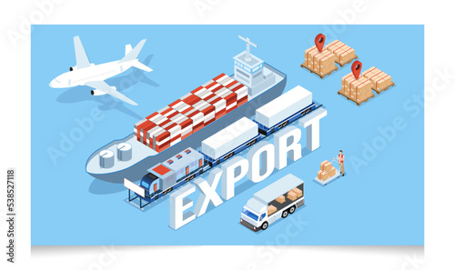 3D isometric Global logistics network concept with Export, Import, Transportation operation service, Cargo, Air, Road, Maritime delivery. Vector illustration EPS 10