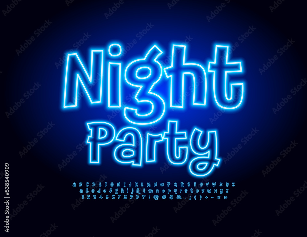 Vector neon banner Night Party. Blue funny  Font. Unique Glowing Alphabet Letters, Numbers and Symbols