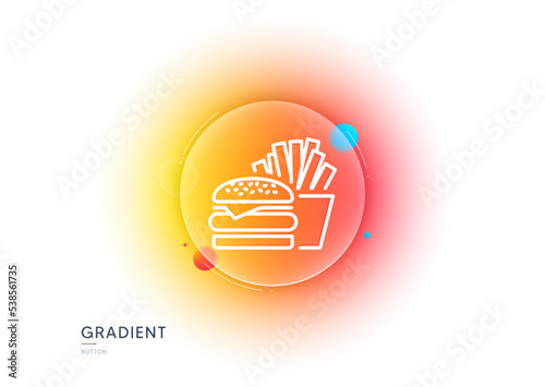 Burger with fries line icon. Gradient blur button with glassmorphism. Fast food restaurant sign. Hamburger or cheeseburger symbol. Transparent glass design. Burger line icon. Vector