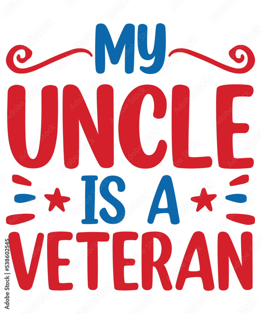 My uncle is veterans day t shirt design svg