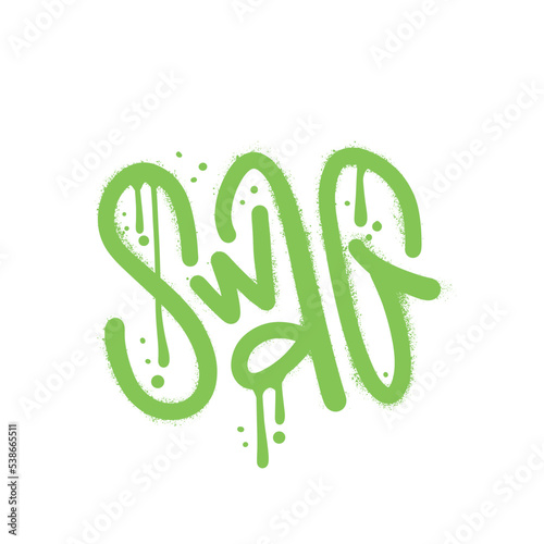 Swag - Urban Graffiti tag in vandal wall art style. Artwork for street wear, tee, sweatshot. Vintage retro symbol for teen clothes. Nostalgia about 1980s -1990s. Textured vector design. photo