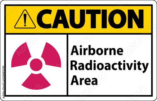 Caution Airborne Radioactivity Area Symbol Sign On White Background