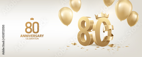 80th Anniversary celebration background. 3D Golden numbers with a crown, confetti and balloons.
 photo