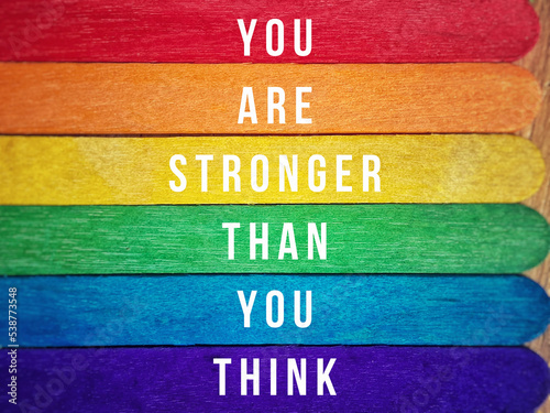 You are stronger than you think text with colorful background. Inspirational and Motivational Quote.
