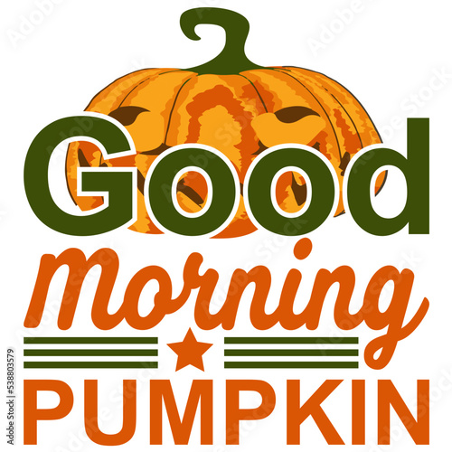 Wallpaper Mural Good Morning Pumpkin, Halloween Pumpkin SVG Design Torontodigital.ca