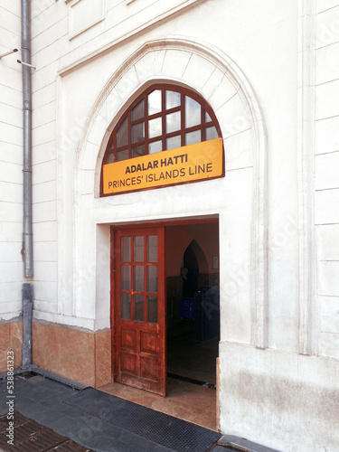 Kadikoy, Istanbul, Turkey, 04 October 2022, Princes islands Line. Princes islands passenger pier building door. Princes islands pier (Adalar iskelesi) Kadiköy