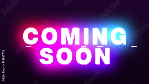 Modern bright neon coming soon text displacement animation.