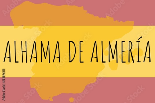 Alhama de Almería: Illustration mit dem Namen der spanischen Stadt Alhama de Almería photo